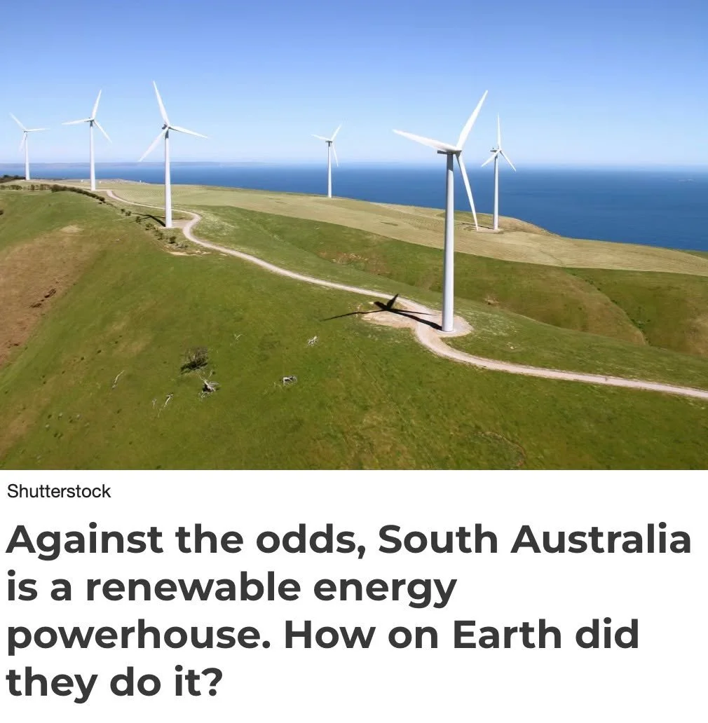 South Australia shows the path: back our natural advantage (sun), unlock private investment, build storage (batteries), and strengthen the grid so renewables are reliable.

Less than two decades ago, South Australia generated all its electricity from