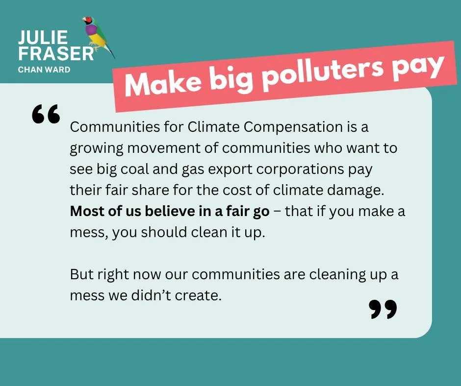 Gas and fossil fuel corporations should pay their fair share for the costs of climate change. Local councils and ratepayers shouldn&rsquo;t be left holding the bill while corporations pocket the profits.

Sign the petition: https://tinyurl.com/4bvbju