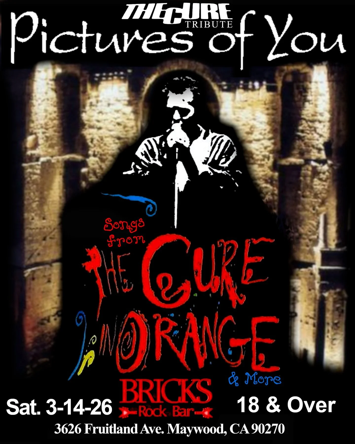 We will be playing selections from The Cure in Orange, and many more great songs at Bricks Rock Bar on Saturday March 14th. 18 and over! TICKETS IN BIO #thecureinorange #thecure #livemusic #80smusic #danceparty