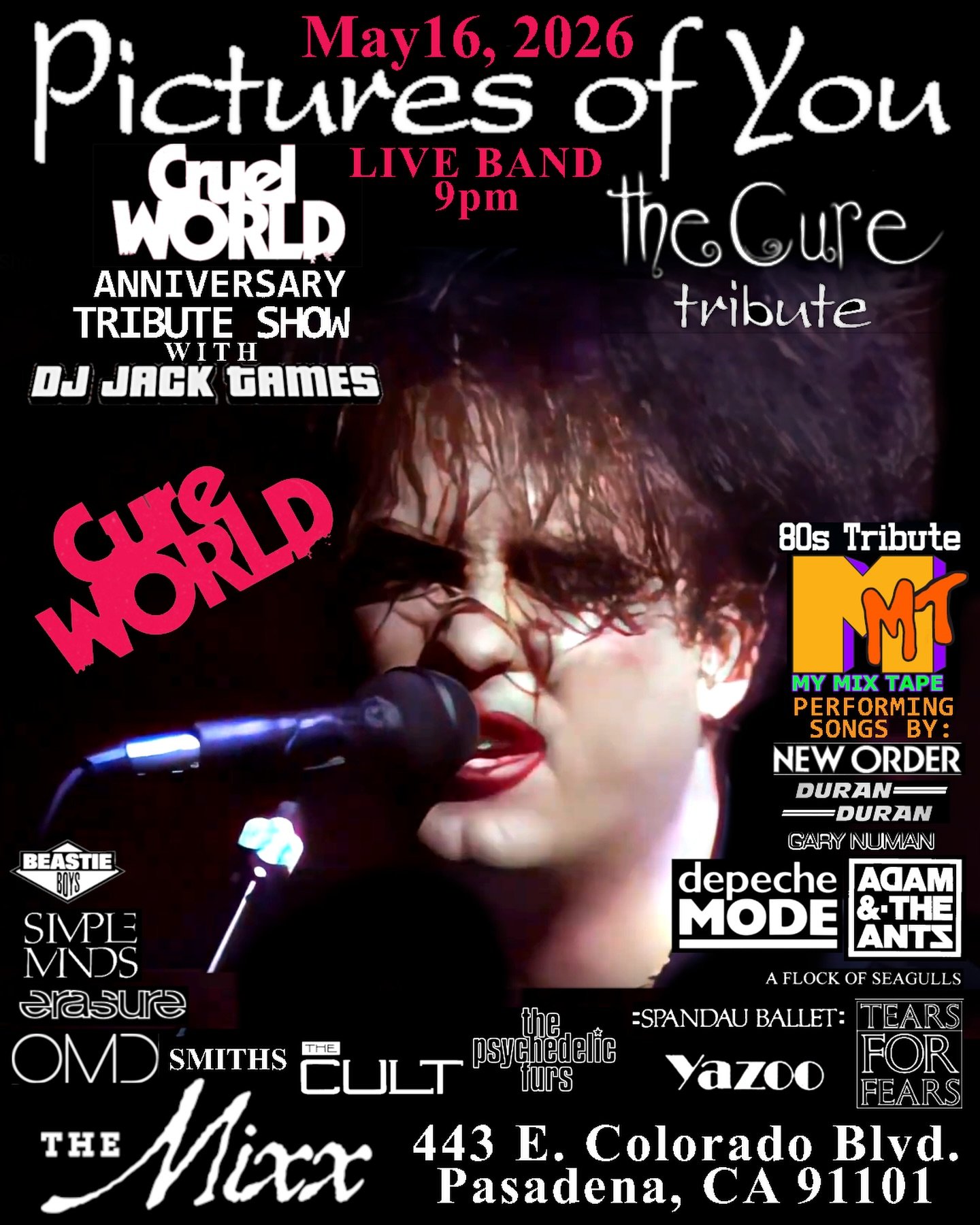 Our show will start at 9pm sharp this Saturday May16th @themixx_pasadena because we have soooo much music to play! Don&rsquo;t be late, or you&rsquo;ll miss some great songs! Remember, we will not only be playing music from The Cure! In honor of the 