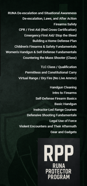 List of training courses and topics related to firearms safety, self-defense, and law enforcement, including CPR, building a home defense plan, women's handgun self-defense, and tactical firearm use, as well as a RUNA Protector Program logo