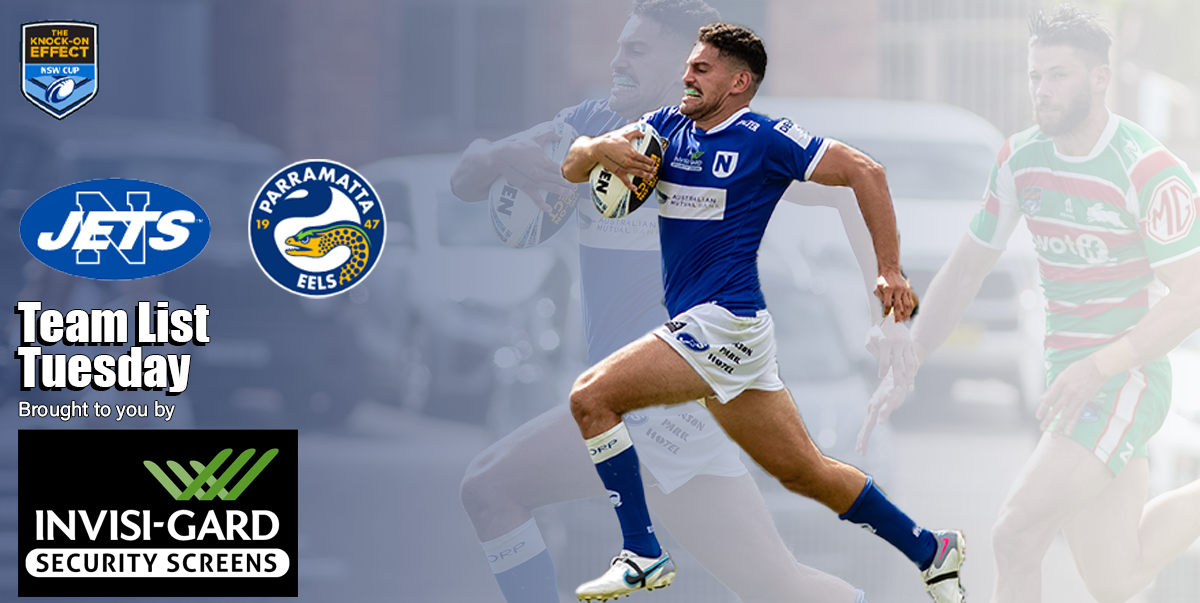 Newtown Jets Team List v Parramatta Eels Fri 10th</sup> March, 2023</strong>