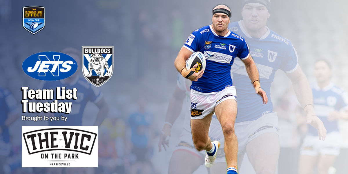 Newtown Jets Team List v Canterbury Bulldogs Sat 1st</sup> April, 2023 [KICK FOR KENNY]</strong>