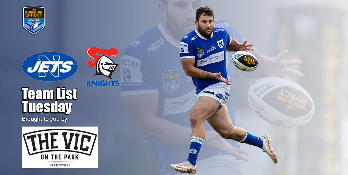 Newtown Jets Team List v Newcastle Knights Sat 20th May, 2023