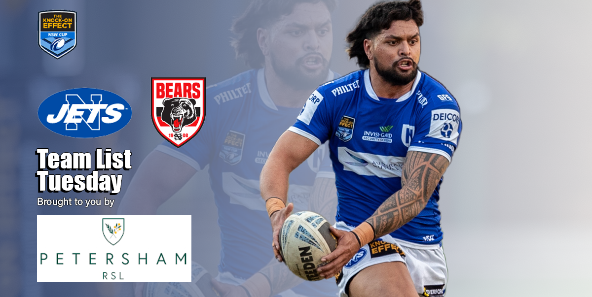 Newtown Jets Team List v North Sydney Bears Sun 11th June 2023