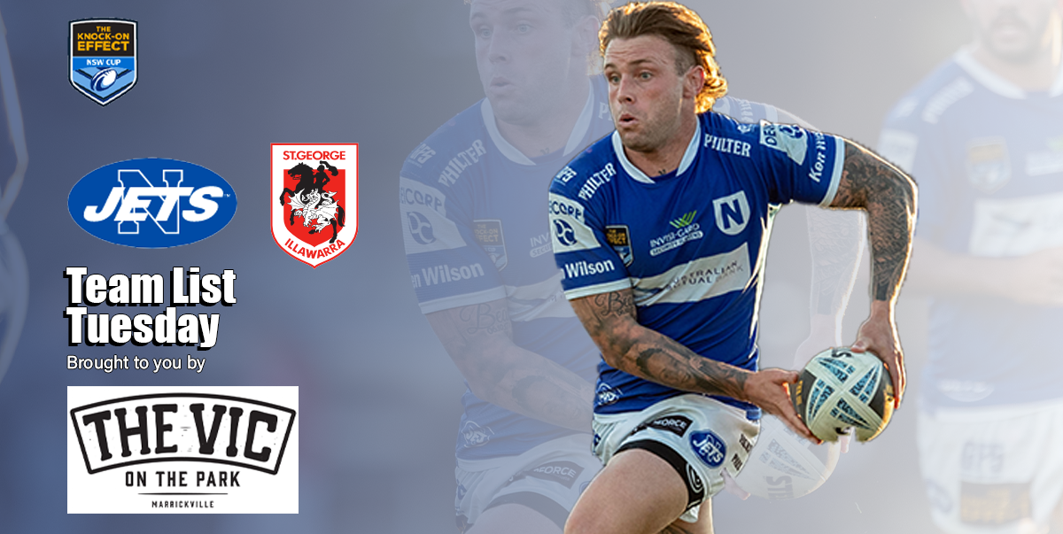 Newtown Jets Team List v St George Illawarra Dragons Sat 1st July, 2023