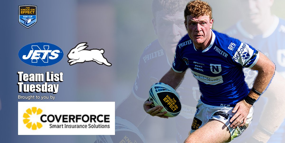 Newtown Jets Team List v South Sydney Rabbitohs Sat 13th April 2024
