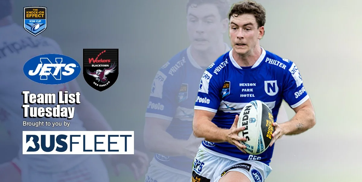 Newtown Jets Team List v Blacktown Workers Sea Eagles Sun 12th May 2024