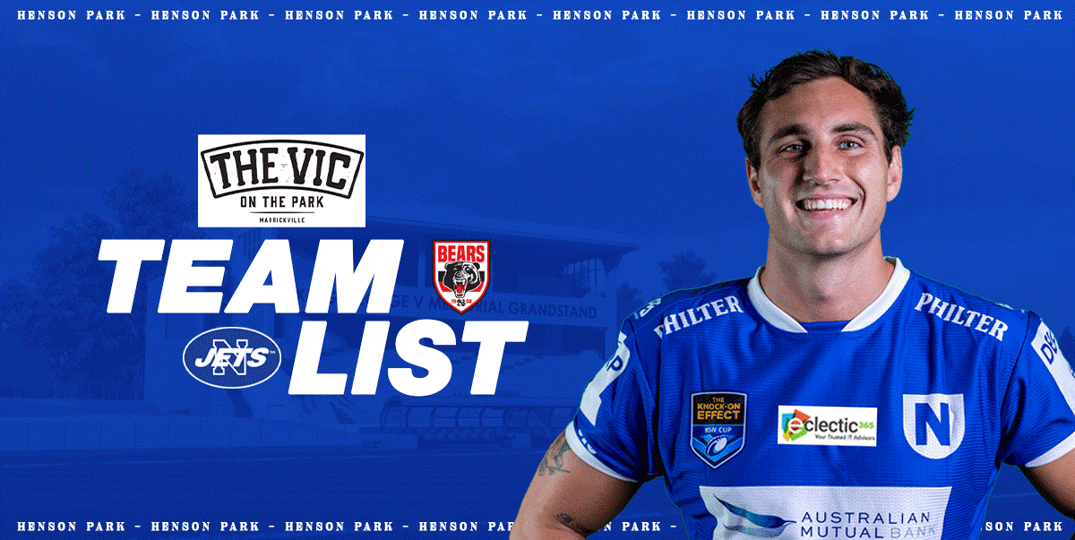 Newtown Jets Team List v North Sydney Bears Sat 5th July, 2025 (Frank Hyde Shield)