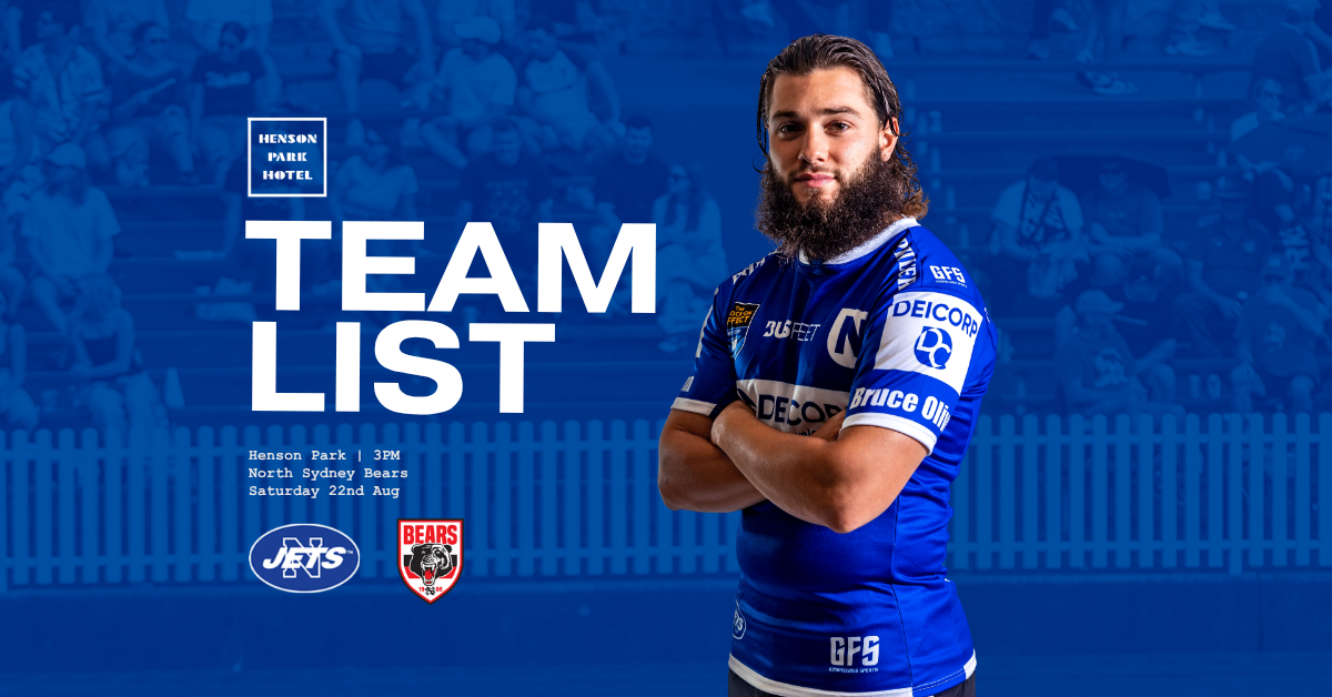 Newtown Jets Team List v North Sydney Bears (REUNION DAY / Frank Hyde Shield) | Sat 22nd August 2026