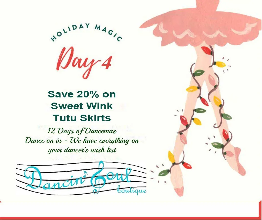On the Fourth day of Dancemas Save 20% on the cutest tutu skirts by Sweet Wink.  Kids love the soft fluffy skirts for both class and dress up.  Dance on in and complete the wish list at Dancin Soul Boutique. December 12th only #tutugifts #shoplocal #