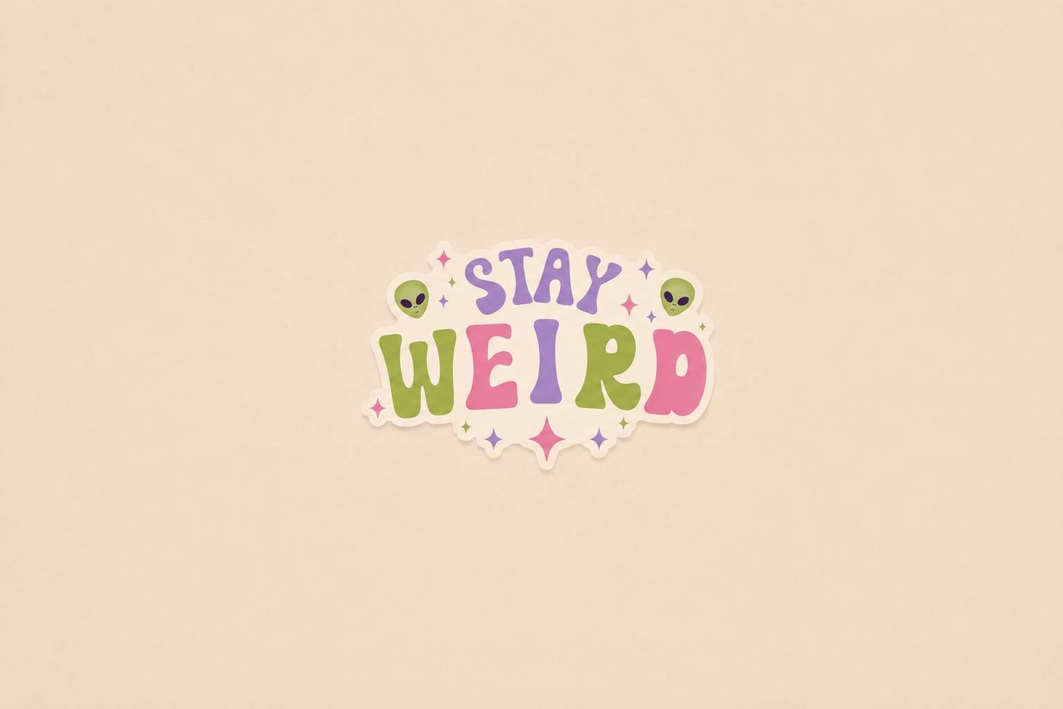 Stay Weird | Vinyl Sticker