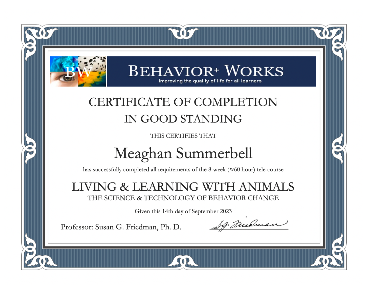 Living & Learning With Animals completed by Meaghan Summerbell, Portland & Gresham Dog Trainer. 