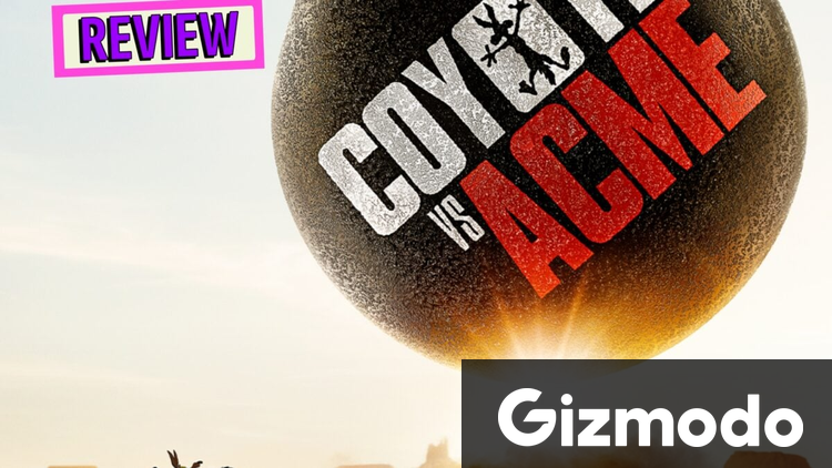 'Coyote vs. Acme' Proves the Movie *They* Didn't Want You to See Was Always Worth the Fight