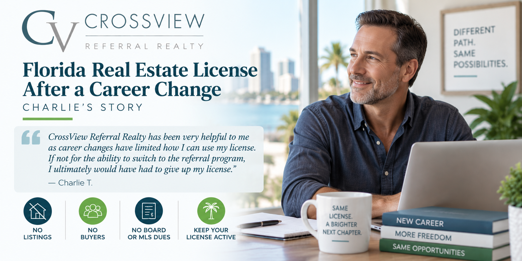 Florida Real Estate License After a Career Change: Charlie’s Story