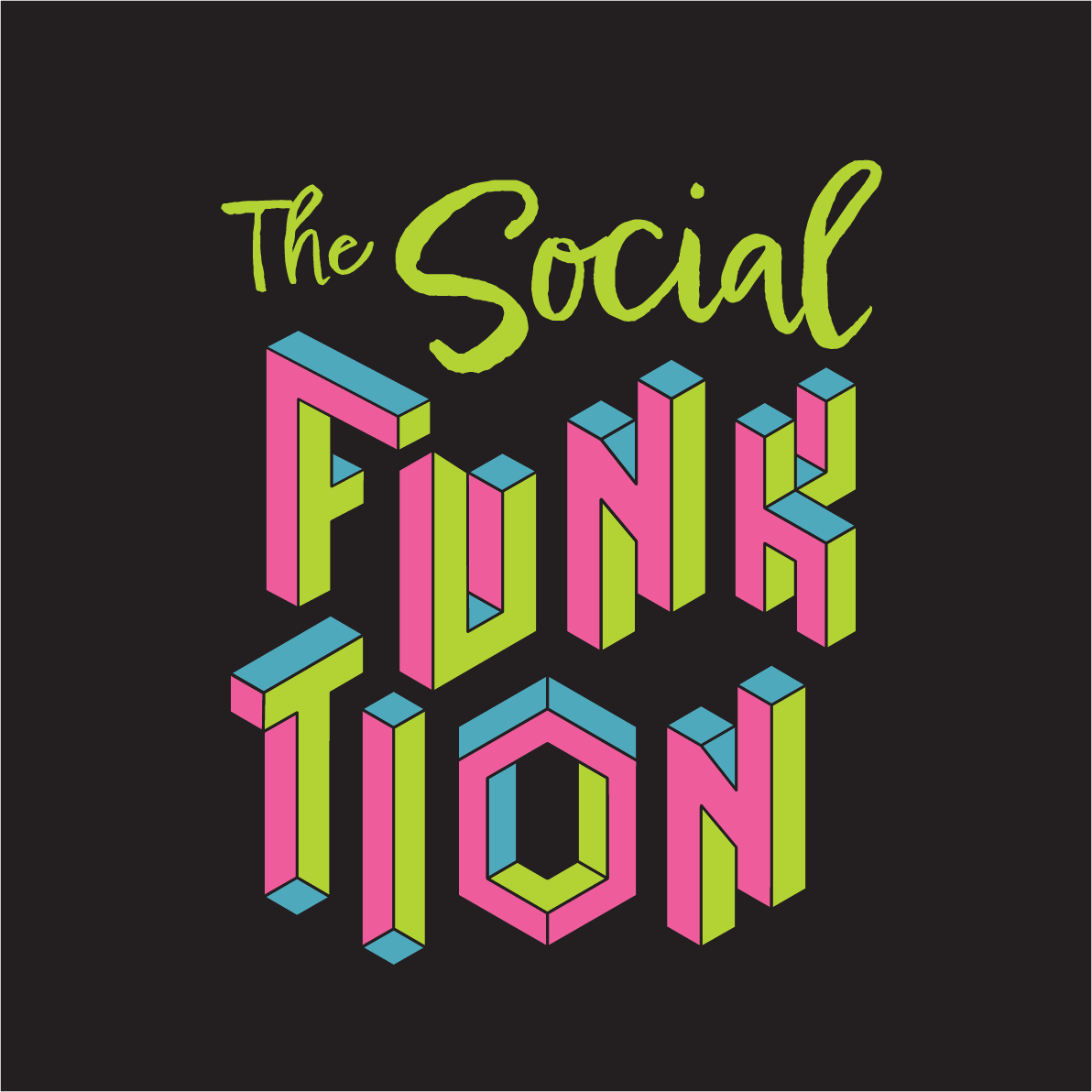 The Social Funktion