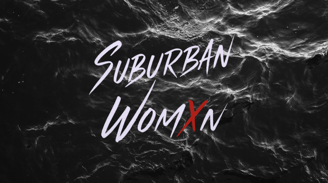Suburban Womxn
