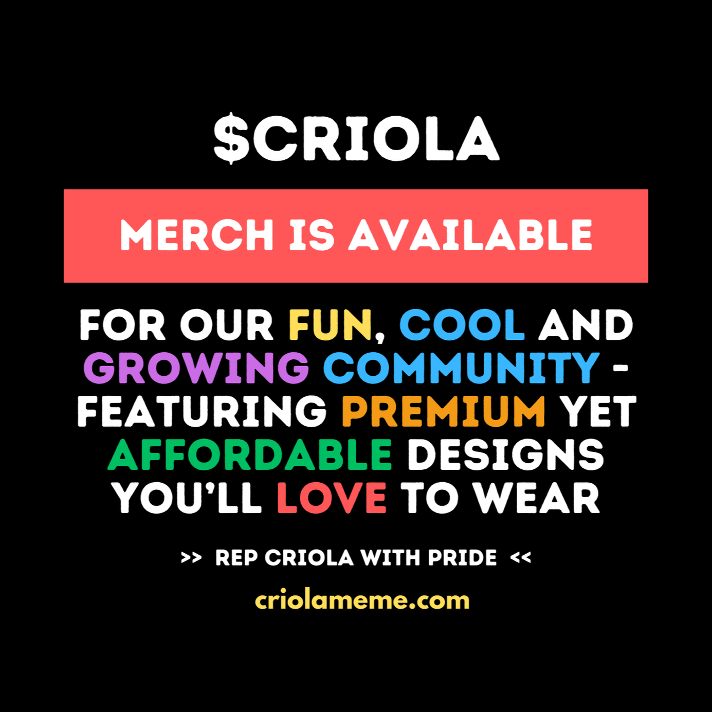 CRIOLA MEME - MERCH - CRYPTO SOLANA MEMECOIN