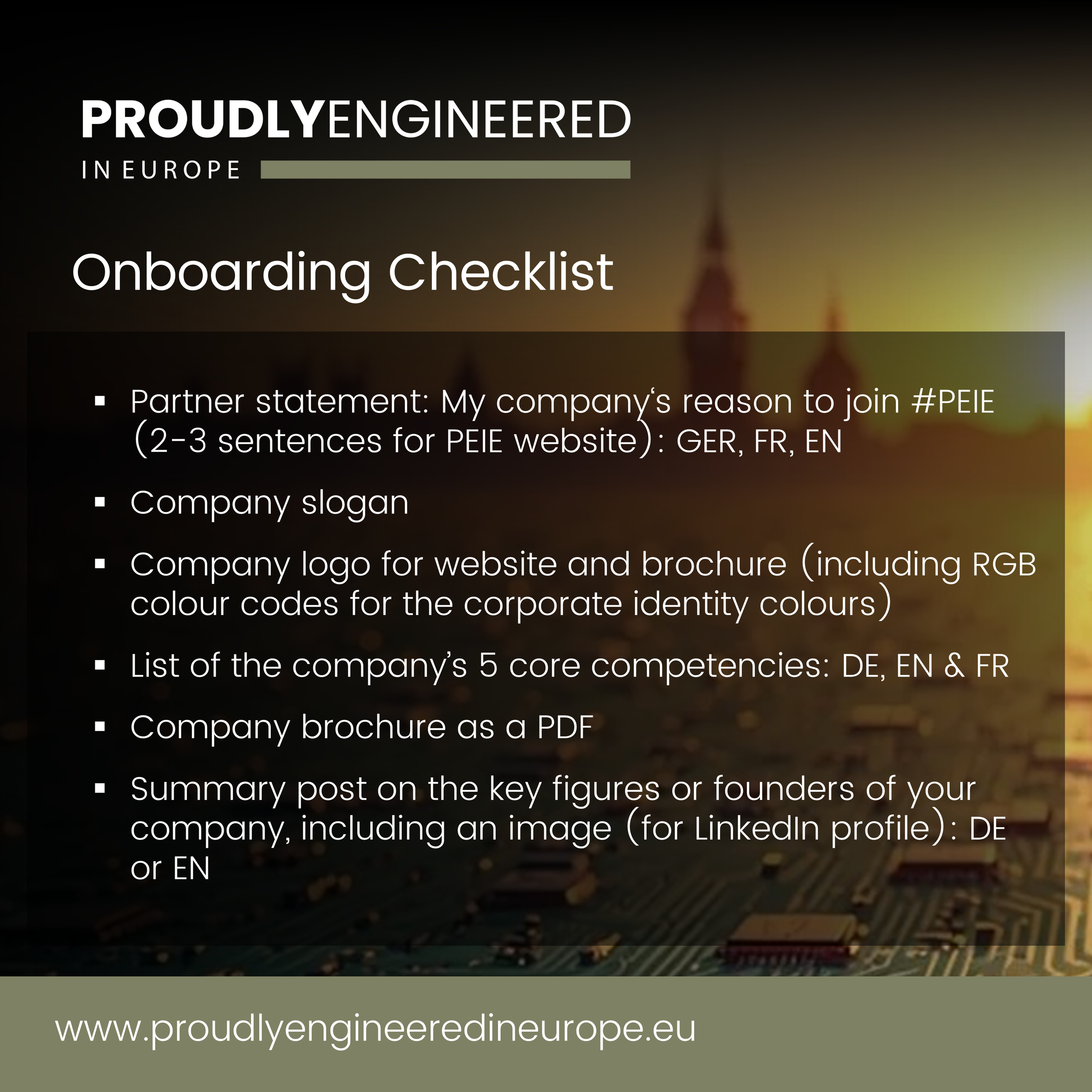 A slide from a presentation titled 'Proudly Engineered in Europe' features a background image of a cityscape at dusk with illuminated buildings and a bridge; the slide includes a checklist with items related to company branding and competencies, and a URL at the bottom: www.proudlyengineeredineurope.eu.