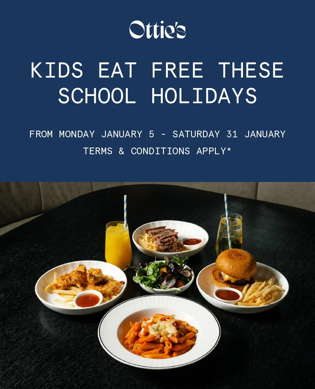 Kids eat free this school holidays at Ottie&rsquo;s! 🍔 Bring the family together these school holidays and let the little ones eat on us. From Monday 5 January to Saturday 31 January, kids can enjoy a meal from our special children&rsquo;s menu abso
