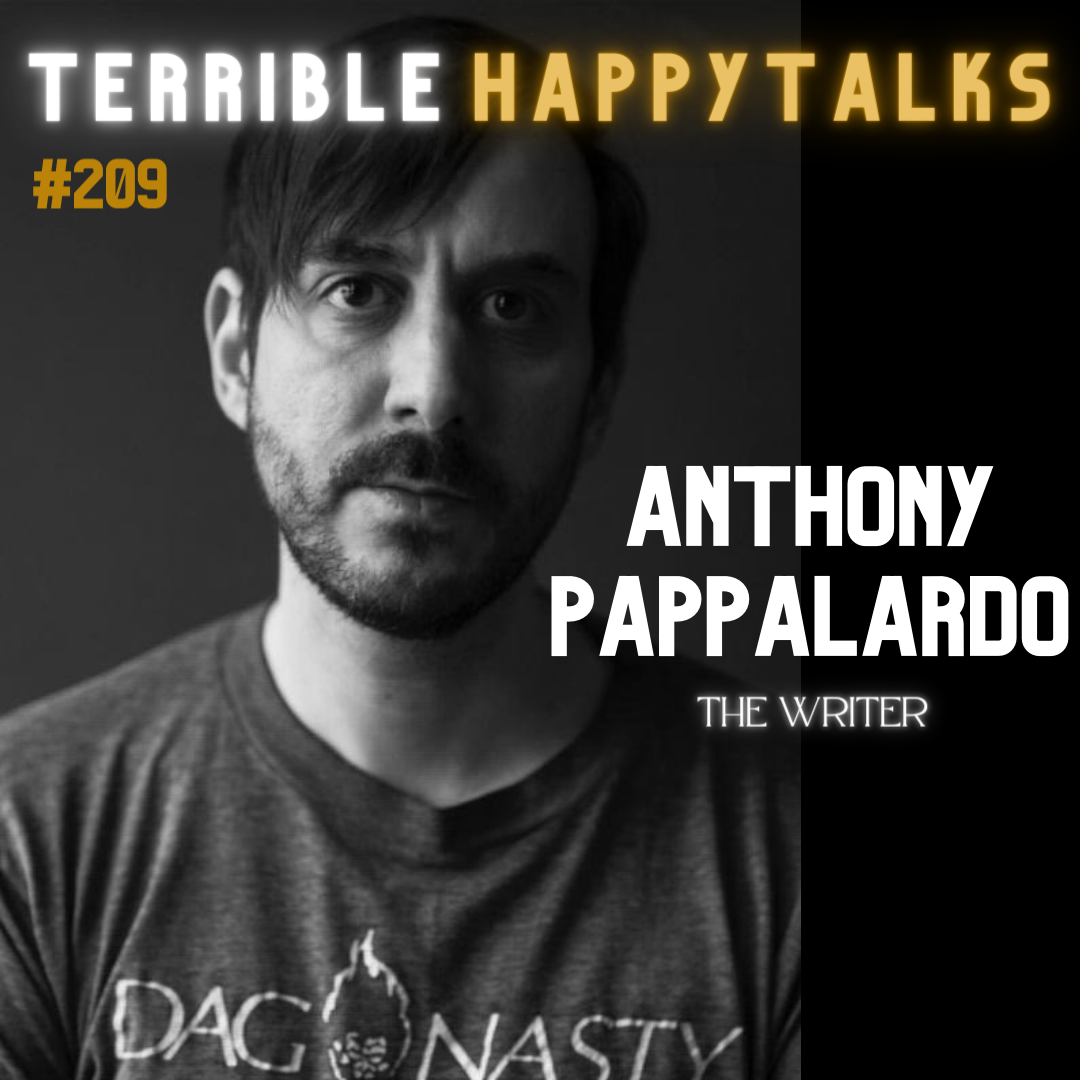 #209 - Anthony Pappalardo: Writing, music, skateboarding.