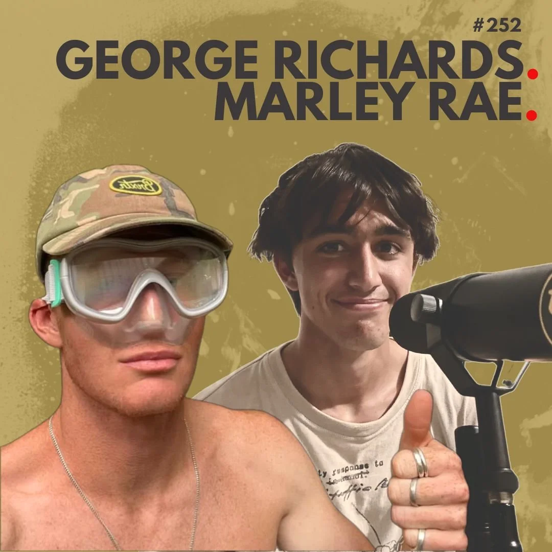 #252 - George Richards and Marley Rae: Creature Tour, Belco Jam 2025, Life Updates.
