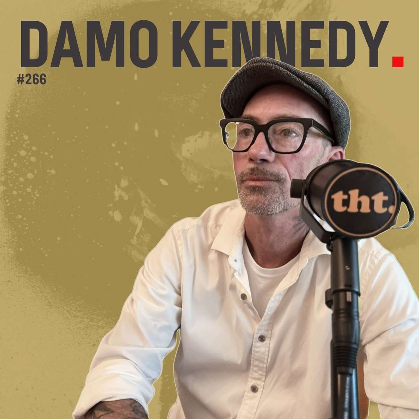 #266 -Damo Kennedy: Words are Stupid