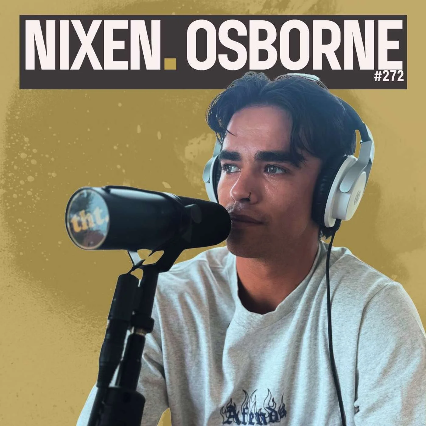 #272 - Nixen Osborne: Injuries, Two Video Parts &amp; Oz SOTY