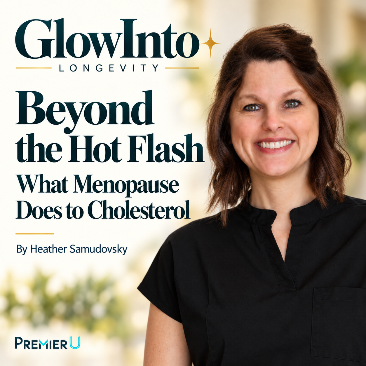 Beyond the Hot Flash: What Menopause Does to Cholesterol