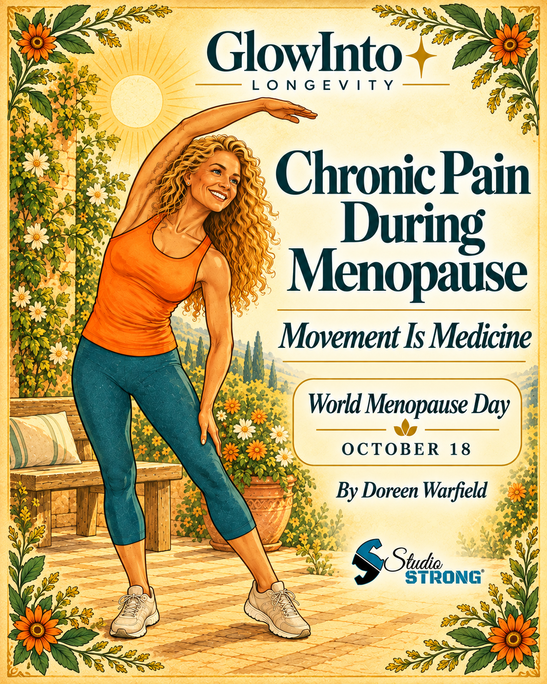 Chronic Pain During Menopause: Movement Is Medicine, Let Me Explain