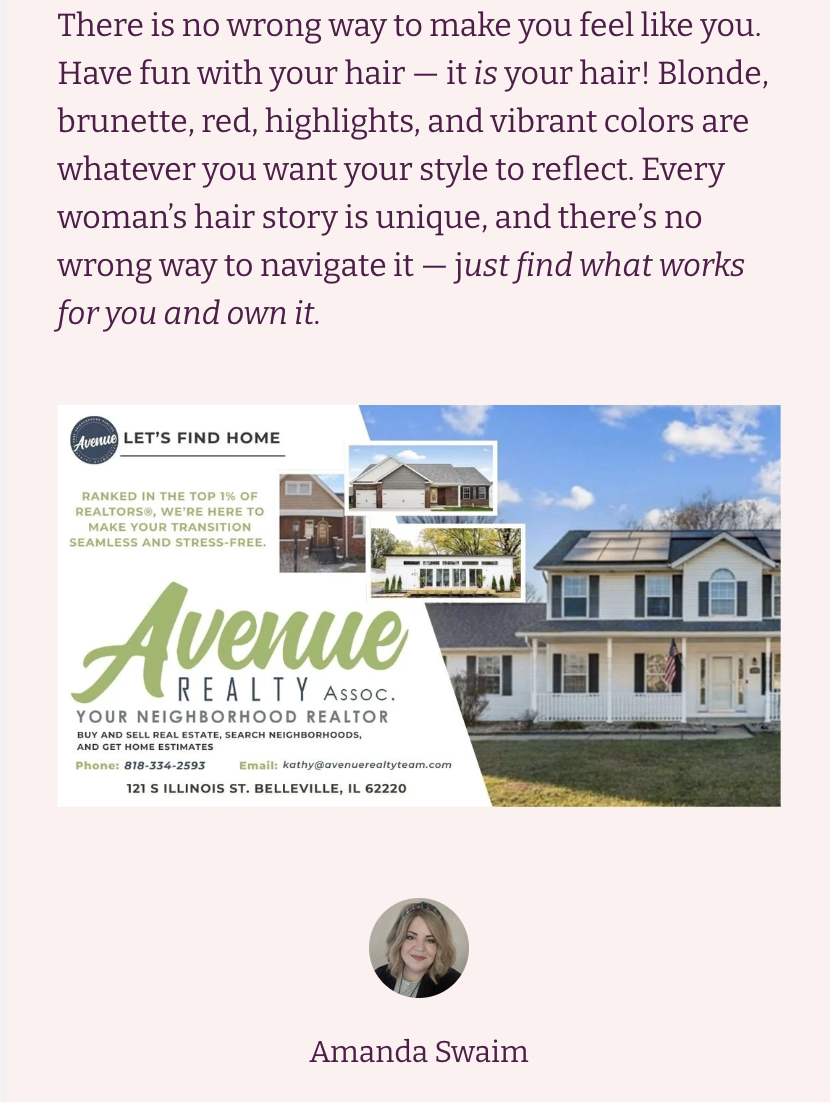 A motivational quote about hair and a real estate advertisement for Avenue Realty featuring images of houses, contact information, and a photo of Amanda Swaim.
