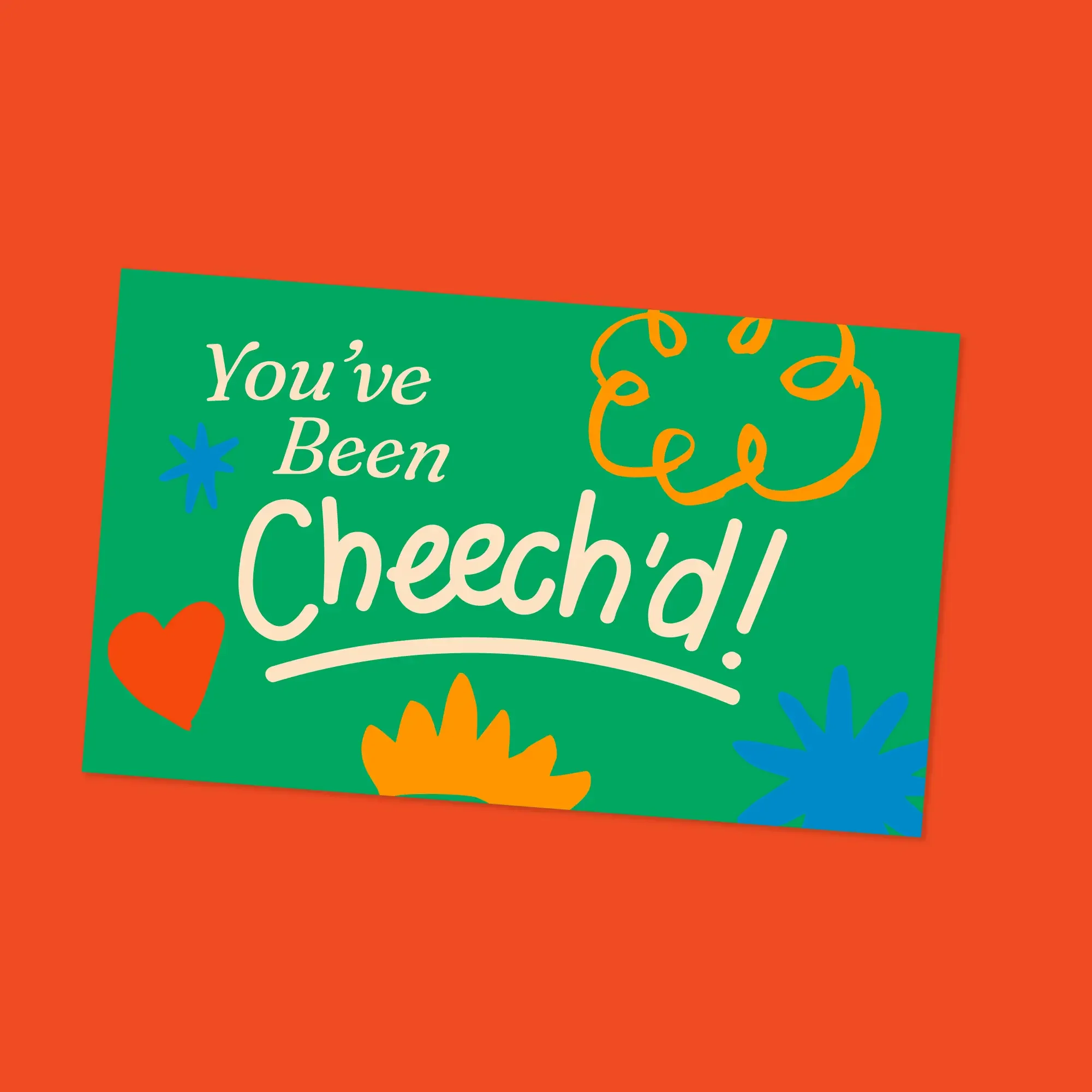 You’ve Been Cheech’d Cards (3.5x2")