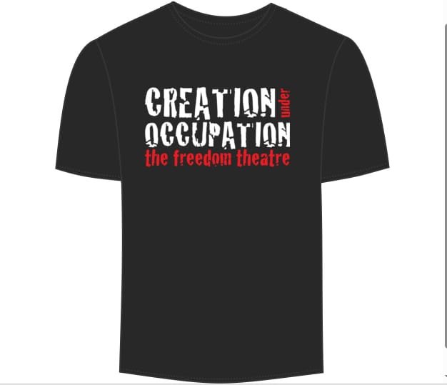 The Freedom Theatre T-Shirt