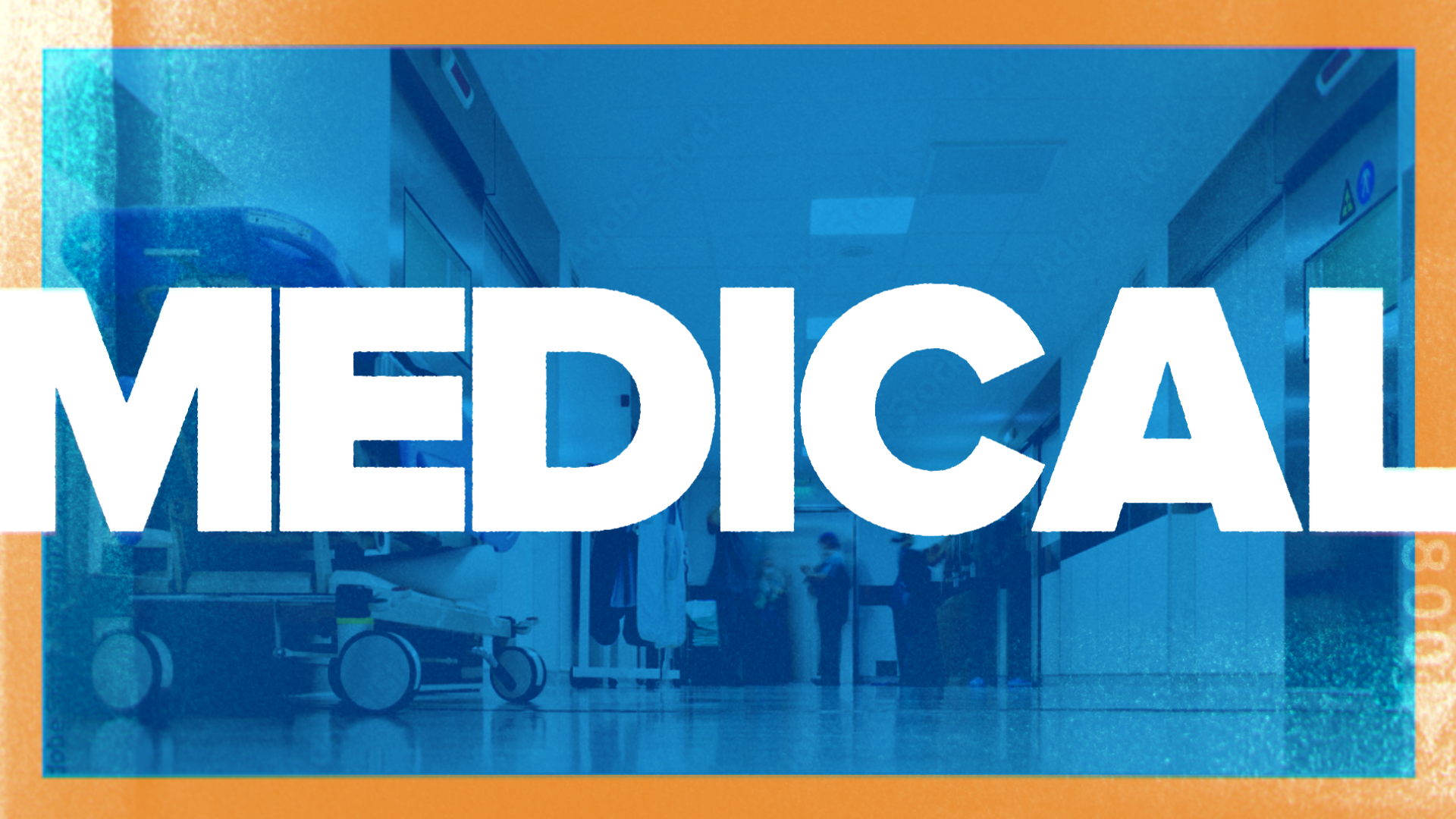Hospital corridor with medical equipment, and doctors and staff, overlaid with the word 'MEDICAL' in large white letters.