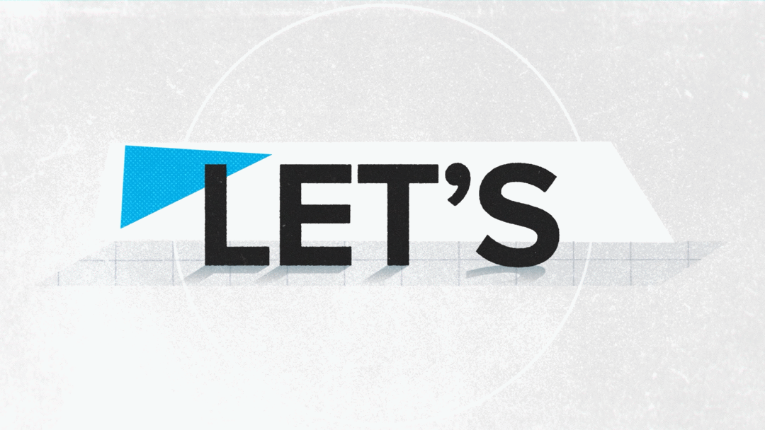 Graphic with the phrase "Let's" in bold black letters on a white background, with a blue geometric shape and a gray shadow.