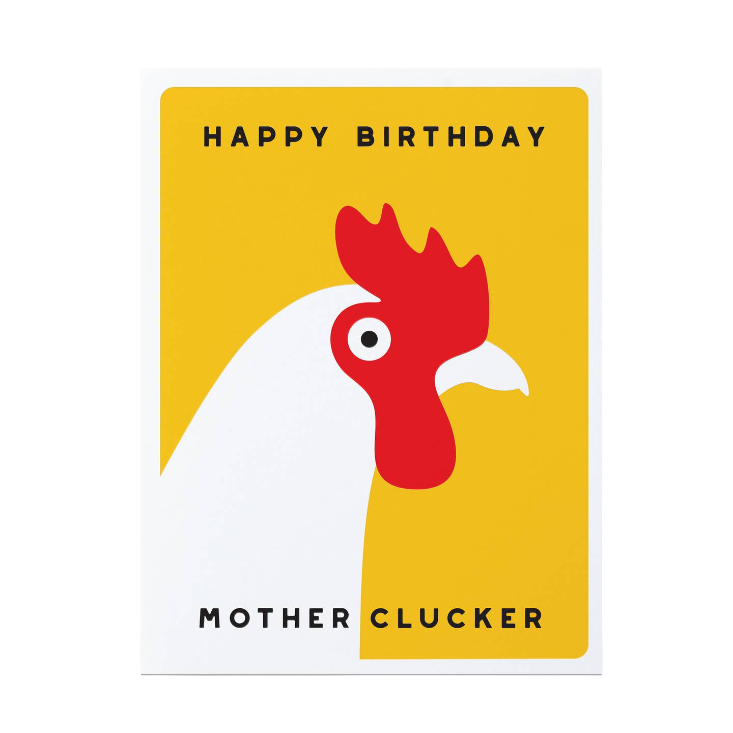 Happy B'day MotherClucker