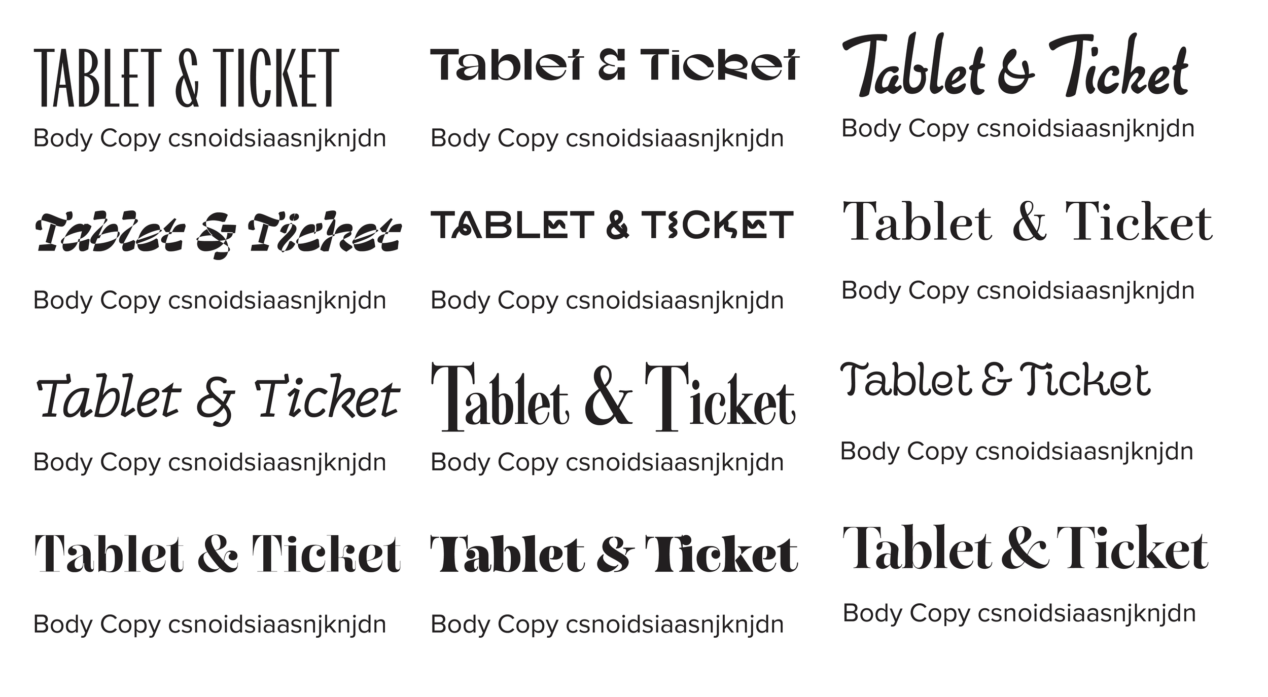 A collection of different styles and fonts of the phrase 'Tablet & Ticket' with placeholder text underneath. Each instance displays a unique font style, from bold and playful to elegant and cursive.