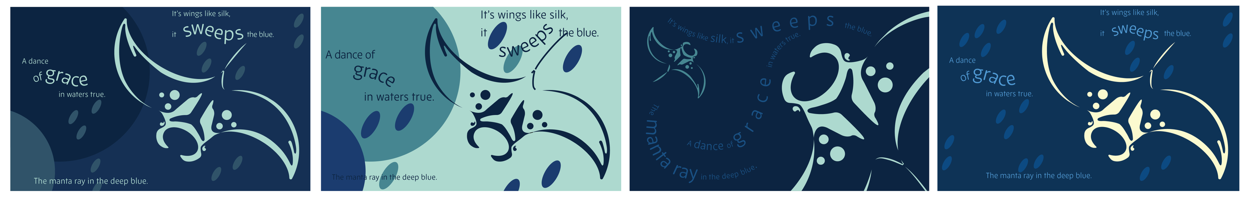 Four panels featuring a stylized manta ray in deep blue, with flowing lines and water droplets. Text reads: 'It's wings like silk, it sweeps the blue,' and 'A dance of grace in waters true.'