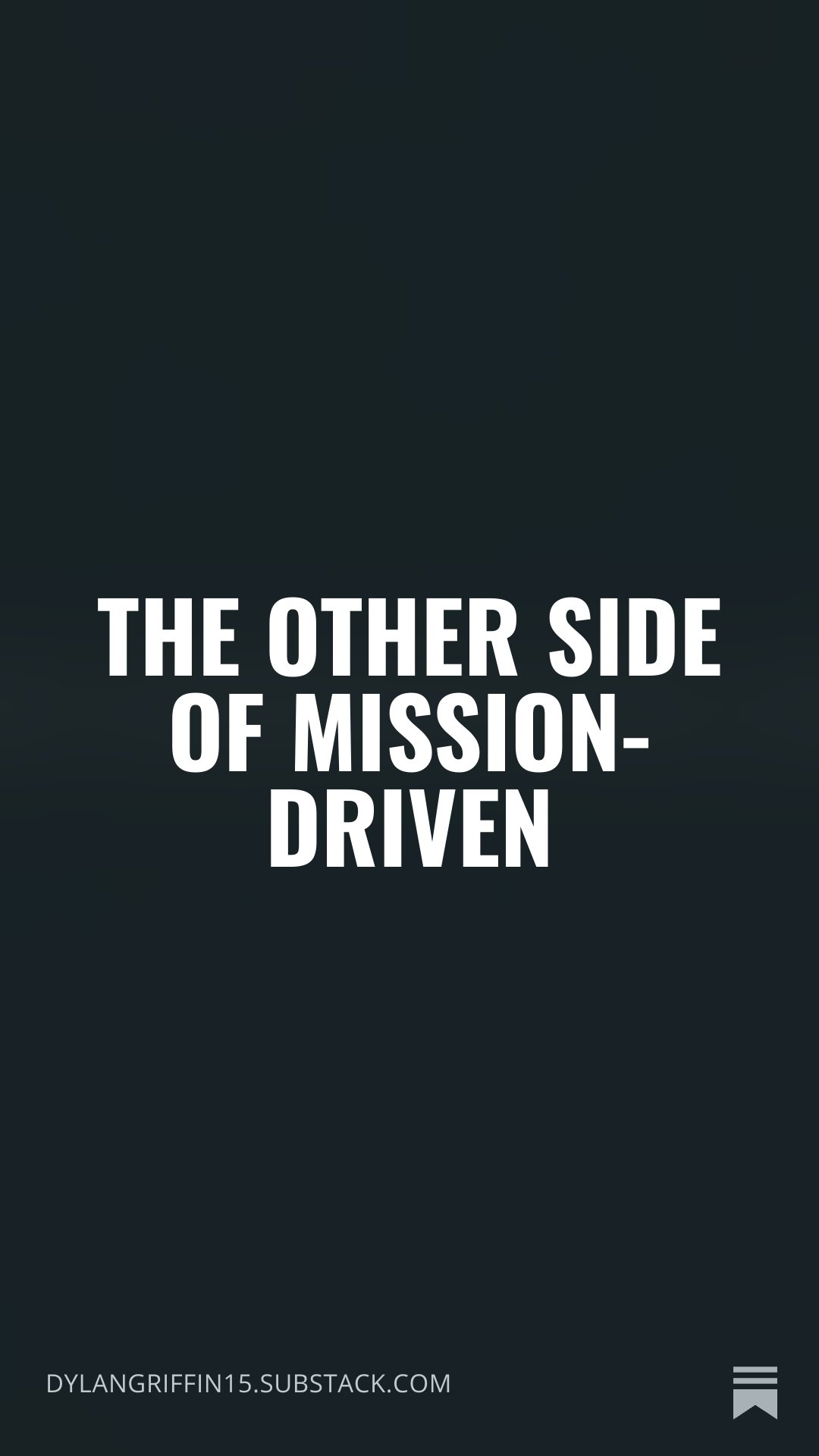 The Other Side of Mission-Driven