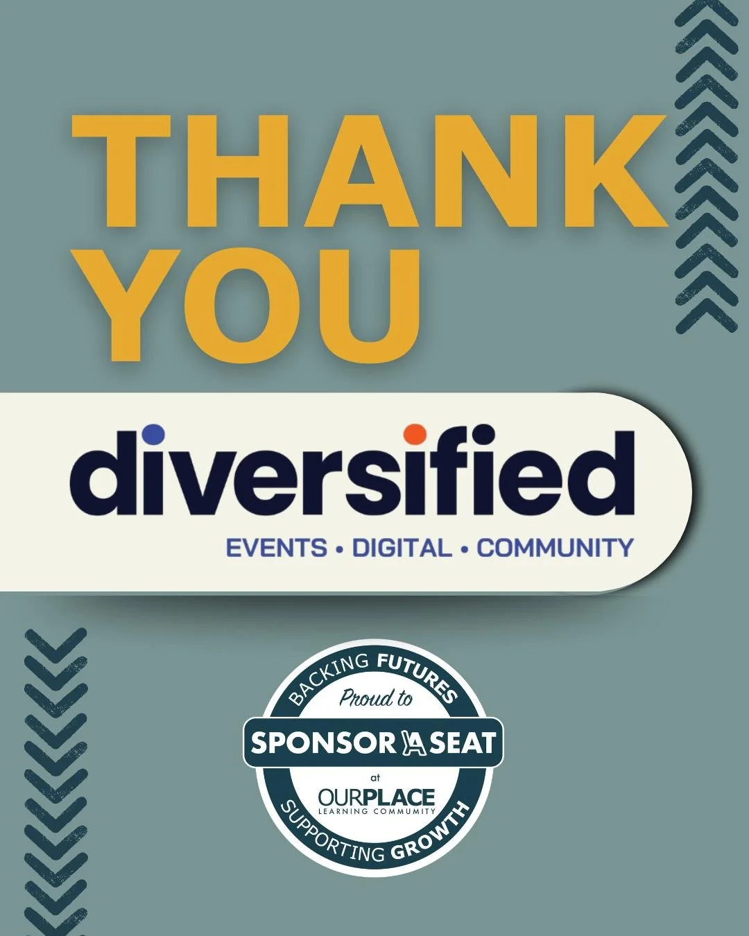 We&rsquo;re deeply grateful to Diversified for being the first New Founding Sponsor in our Sponsor a Seat campaign. Your generosity helps us continue providing a warm, inclusive space where every learner feels valued and supported.

Thank you, Divers