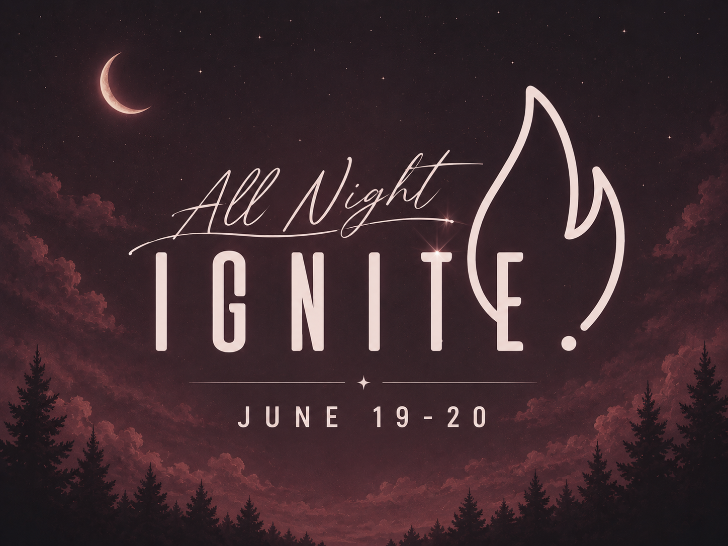 All Night Ignite