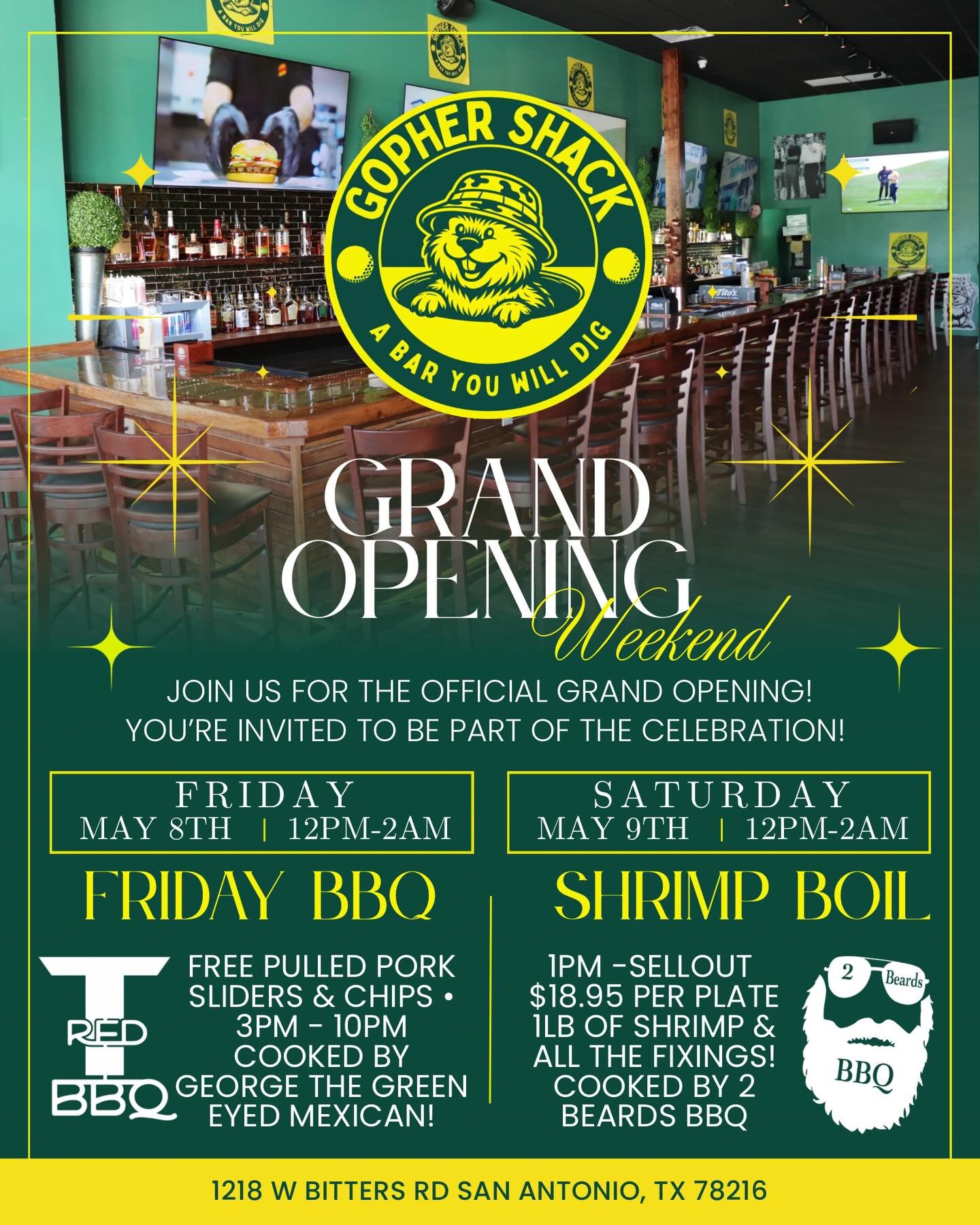 Join us for the OFFICIAL Grand Opening Weekend of The Gopher Shack and come see what everyone&rsquo;s talking about at the newest spot in San Antonio 🍻

📍1218 W Bitters Rd, San Antonio, TX 78216

🚨 WE ADDED FRIDAY TO THE GRAND OPENING 
🔥 FRIDAY &