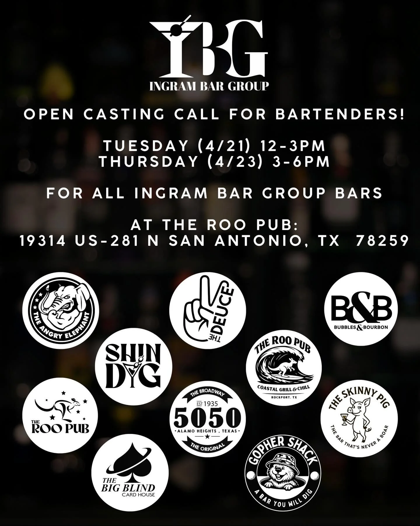 Now hiring across all Ingram Bar Group spots 👀🍸

We&rsquo;re hosting an open casting call for bartenders&mdash;come show us what you&rsquo;ve got.

📅 Tuesday (4/21) 12&ndash;3PM
📅 Thursday (4/23) 3&ndash;6PM
📍 The Roo Pub
19314 US-281 N, San Ant