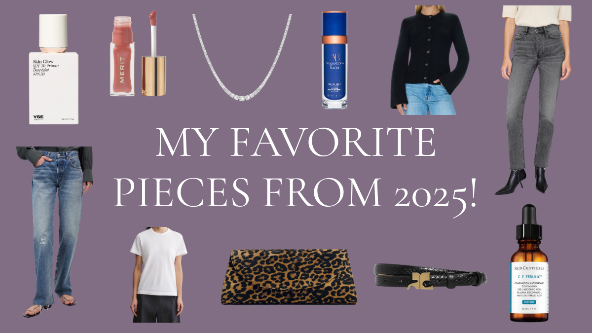 My Favorite Pieces From 2025!
