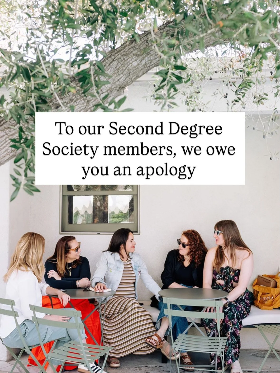 We owe you an apology&hellip;

Apparently by joining Second Degree Society you&rsquo;ve been inconvenienced by things like:

&rarr;Unexpected visibility opportunities &rarr;Collaborations you didn&rsquo;t even see coming &rarr;New clients + business 