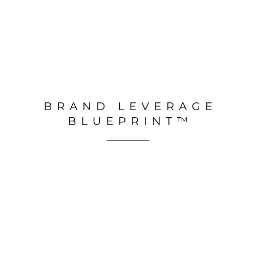 Brand Leverage Blueprint™