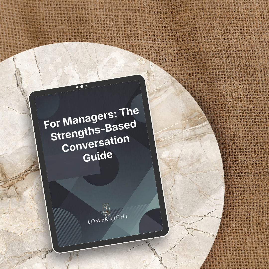 For Managers: The Strengths-Based Conversation Guide
