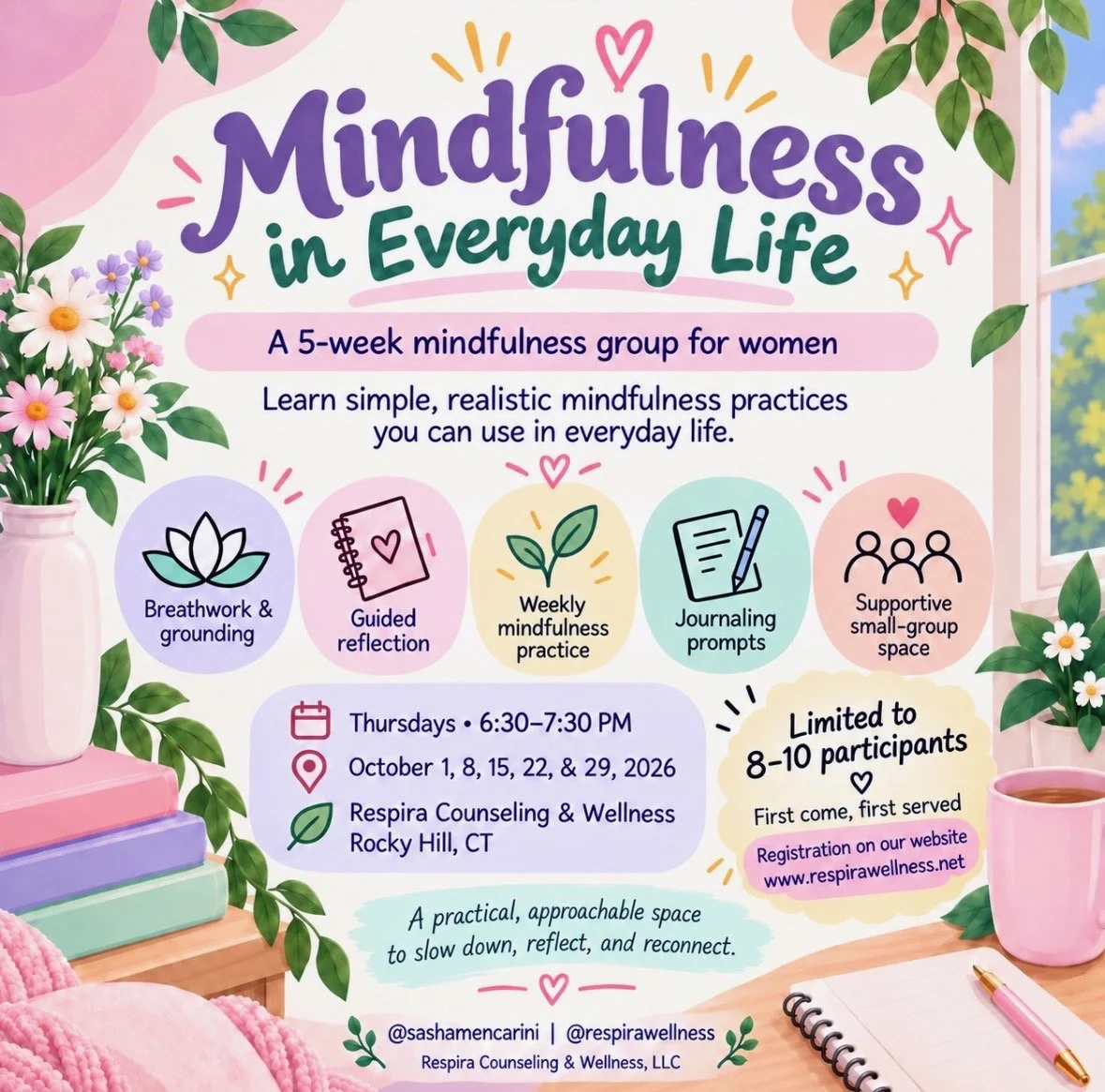 Mindfulness in Everyday Life- A 5-Week Mindfulness Group for Women
