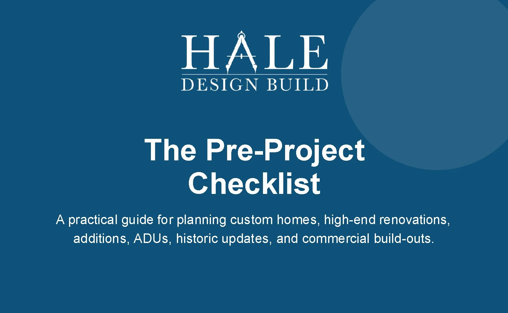Hale Design Build Pre-Project Checklist