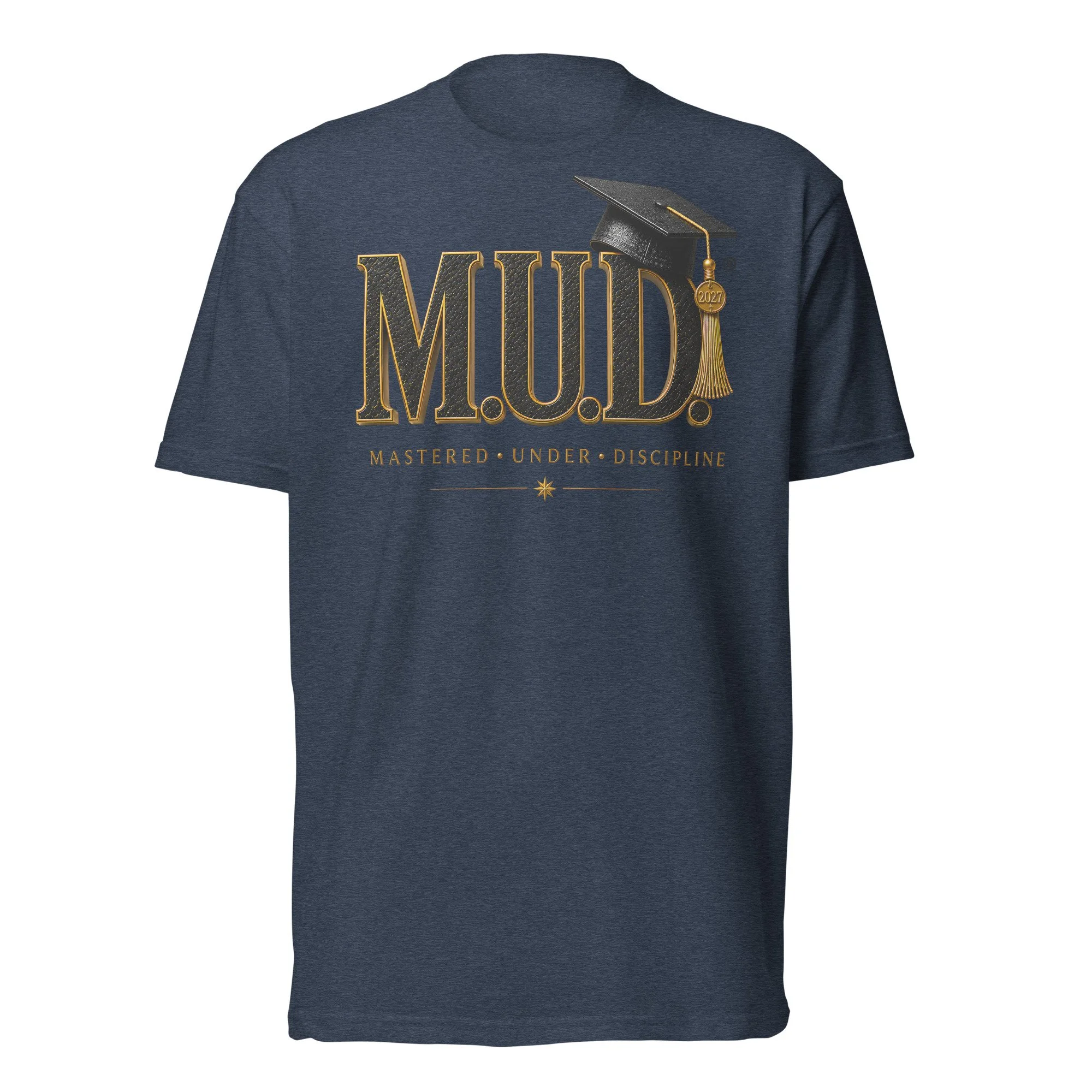 2027 Graduate | M.U.D. Graphic Tee